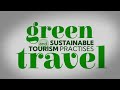 Green travel and sustainable travel practices