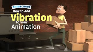 How to Add Vibration to Your Animated Character