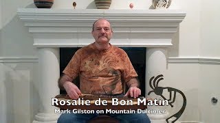 Rosalie de Bon Matin - Mark Gilston on mountain dulcimer