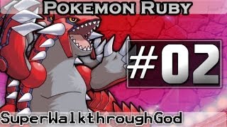 Let's Play Pokémon Ruby - Episode 2: Exploring The Town.