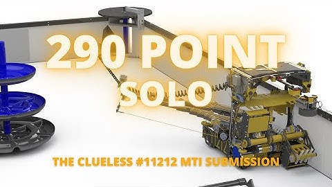 290 Point Solo | MTI Submission | The Clueless FTC #11212