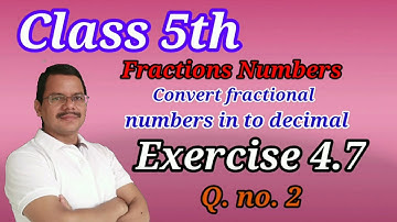 5th Class Exercise 4.7 Q. No.2