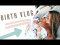 BIRTH VLOG | LABOR & DELIVERY OF OUR FIRST BABY