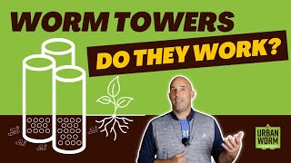 Worm Composting Towers: Do They Work?