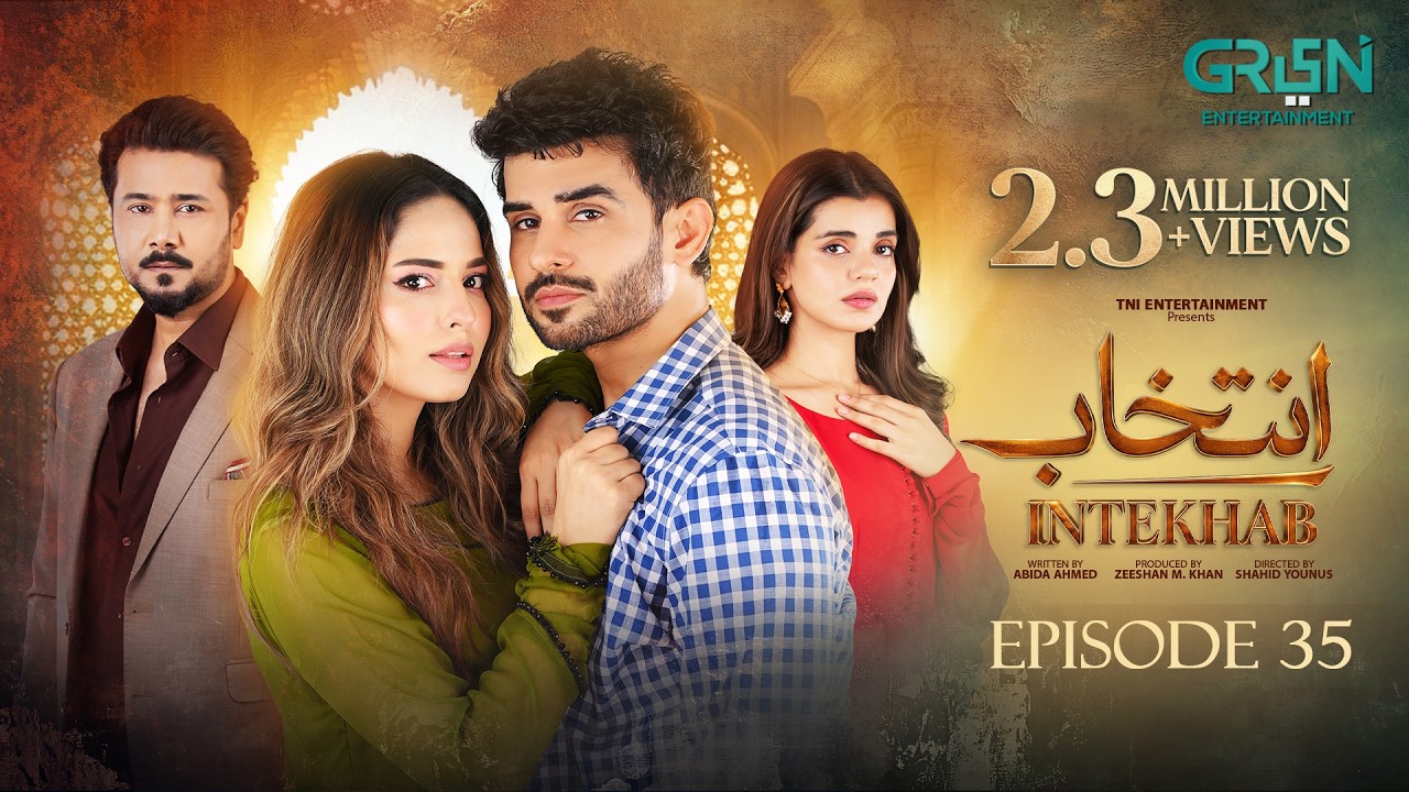 Intekhab Episode 35 (Subtitles) 31st July 2026