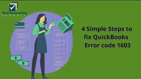 4 Steps To Fix Quickbooks Error 1603 | Windows or QuickBooks backend damaged/corrupted files issue