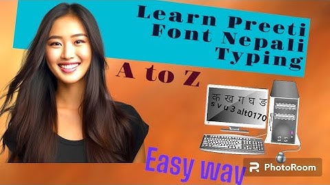 Preeti Font Nepali Typing||#Preeti | Easy Way | Trick# Nepali Typing🇳🇵🇳🇵