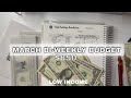March biweekly budget  cash stuffing  low income