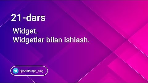 21-dars.Widgetlar bilan ishlash. Yii2 framework.