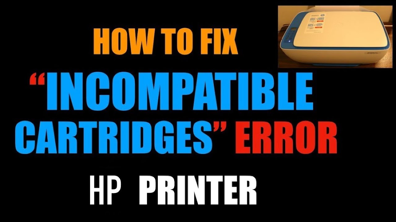 How To Fix An “Incompatible / Missing Cartridge” Error On ANY HP Printer | - YouTube