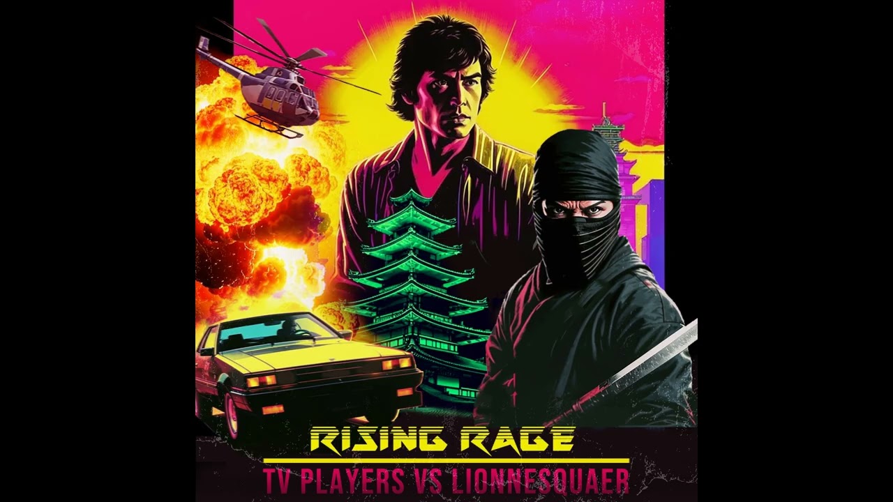 TV Players & Lionnesquaer - Rising Rage (Single)
