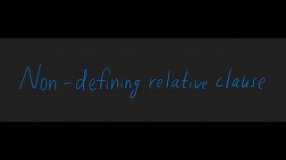 Non defining relative clause