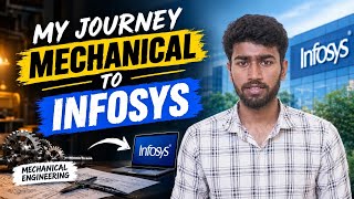 How I Switched From Mechanical To IT (Infosys) With Zero Experience 🚀