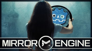 Mirror DUMPS Godot - Completely Replaces Game Engine