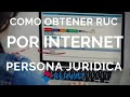 Inscripcion al RUC por internet persona juridica