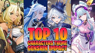 Genshin Impact - Top 10 Characters theme (Demo songs) | Top Soundtracks