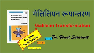 Galilean Transformation | L-1 | Relativity