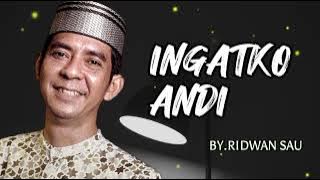 Lagu Makassar Viral - INGATKO ANDI - Ridwan Sau - Top Lagu Lagu Makassar Hits