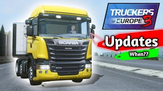 NEXT UPDATES?? Truckers of Europe 3 by Dwaytec 8,154 views 3 weeks ago 2 minutes, 23 seconds