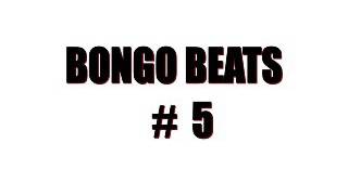 BONGO BEATS #5