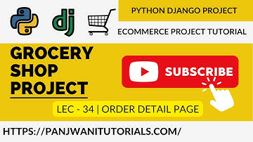 #34 Online Grocery Shop Project | Python Django | Order Detail Page