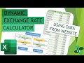 Dynamic Currency Calculator in Excel with Data from Web - Mini Project