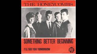 The Honeycombs — Something Better  Beginning 1965 ((StErEo))