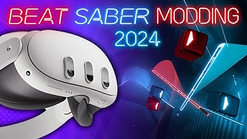 Latest 2024 Beat Saber Modding Guide For Quest! [OUTDATED]