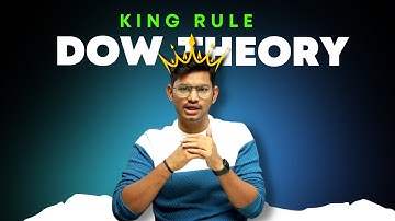 Dow Theory | Rule King 🤴- Explained in Hindi by Saurabh Maurya