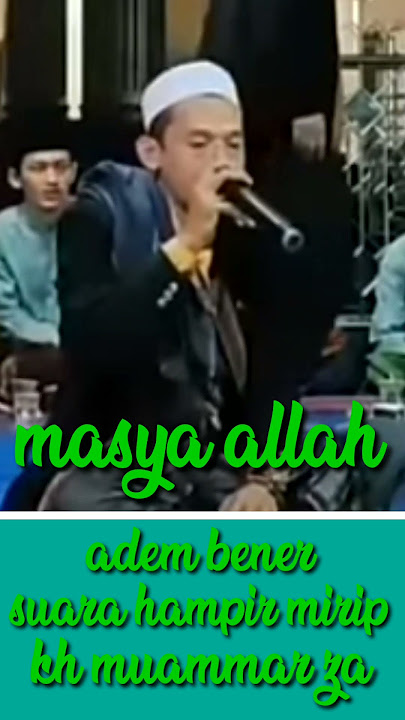 Masya allah adem suara mirip kh muammar za