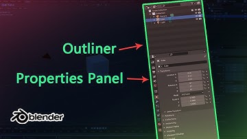 Outliner and Properties Panel in Blender 3D | Wavehile