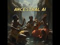Ancestral Ai- "In the cool night" Prod by. (Baxhan)