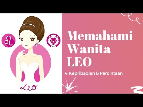 WAJIB TAU ! Sifat & Karakter Wanita LEO !!! || Kepribadian & Percintaan