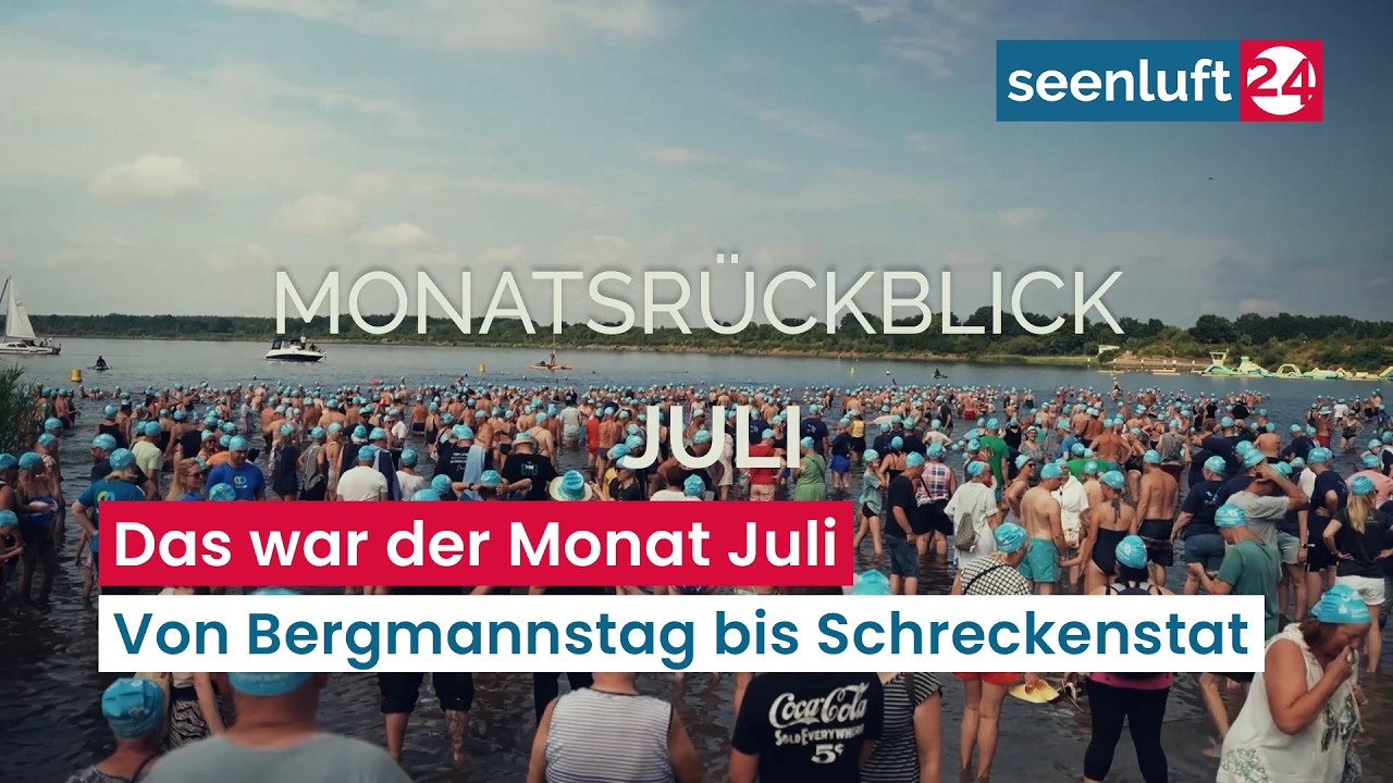 Das war der Monat Juli