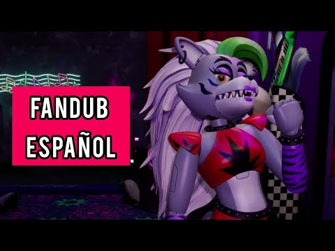 MUCHO AMOR PROPIO POR HOY ROXY || FNAF Security Breach【Fandub Español Latino】