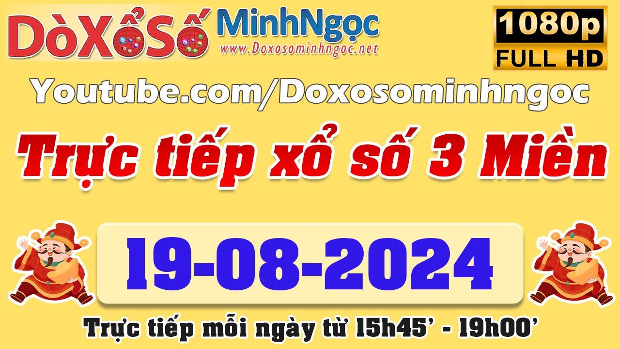 Trực Tiếp Xổ Số 3M Ngày 19/08/2024,Xổ Số Hôm Nay, KQXS Miền Nam XSMN ...