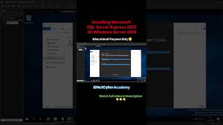 Install SQL Server Express 2022 | Windows Server 2019 #shorts  #nexcyberacademy #ethicalhacking