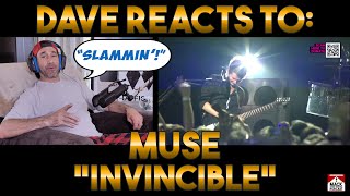 Daves Reaction Muse  Invincible