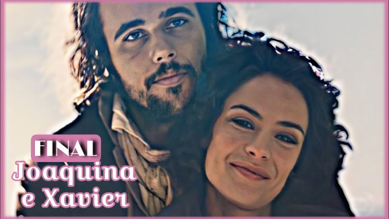 A HISTÓRIA DE JOAQUINA E XAVIER / PARTE 5 | FINAL [comentada].