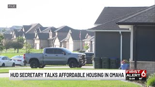 HUD Secretary talks affordable housing in Omaha