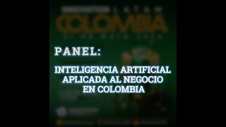 Video Colombia Mayo 2026 - Panelistas #1