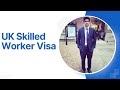 UK Skilled Worker Visa