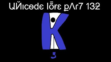 Unicode Lore Part 132
