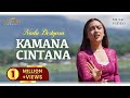 KAMANA CINTANA - Nada Destyara (Official Music Video)