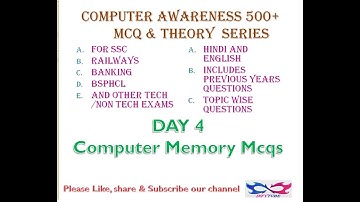computer awareness(Day 4 Computer Memory ) theory and 500 Important MCQ Series for all exams