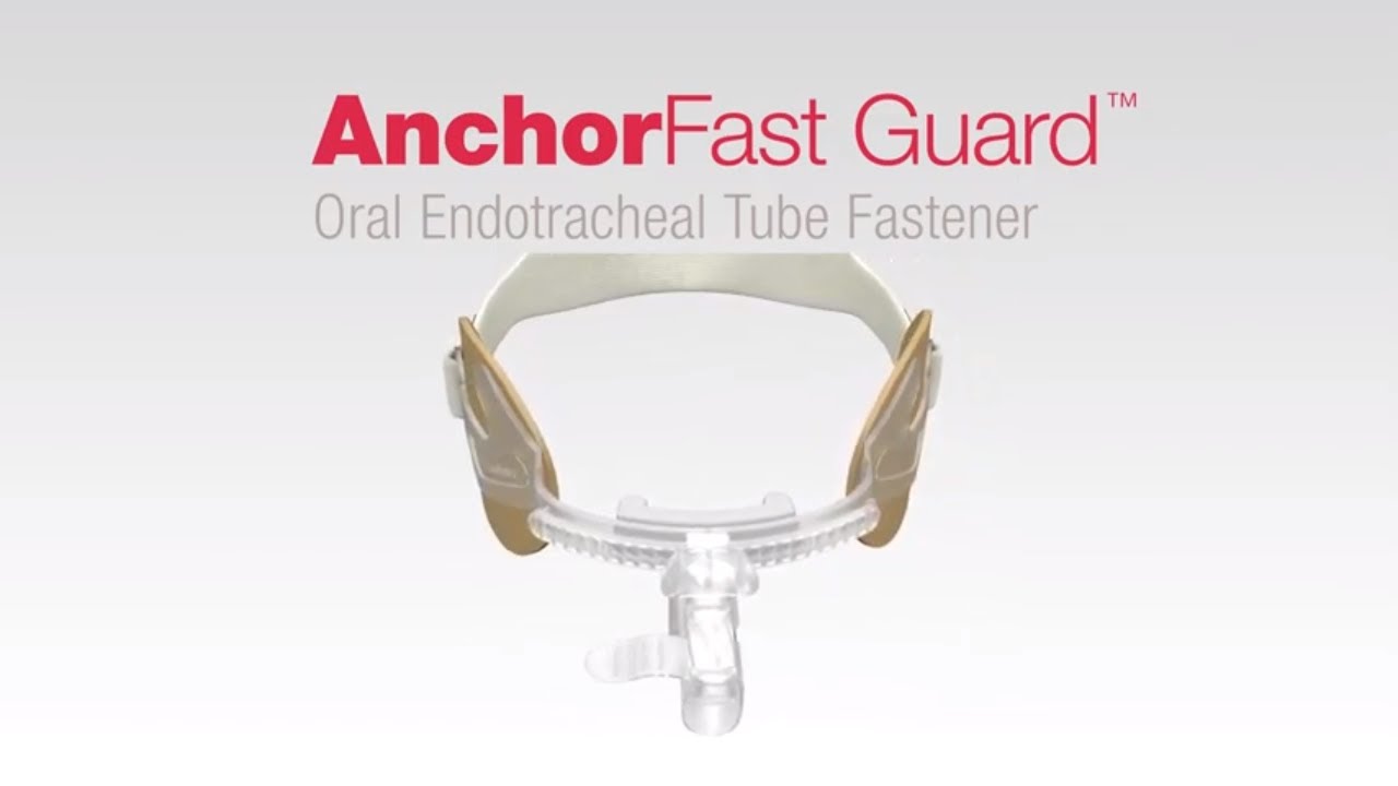 AnchorFast Guard Oral Endotracheal Tube Fastener Instructional Video
