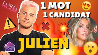 Julien (La Villa des Coeurs Brisés 7) : donne 1 mot pour Emma Keitmann