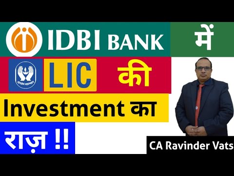 IDBI Bank मे LIC की Investment का राज ll by CA Ravinder Vats