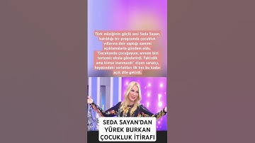 Thumbnail of Seda Sayan'dan yürek burkan çocukluk itirafı