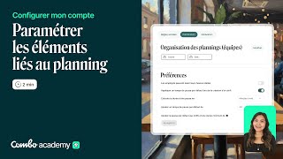 Paramétrer les éléments liés au planning